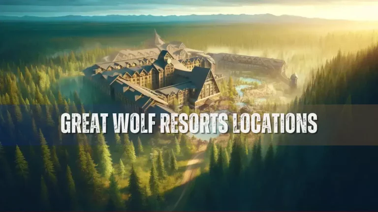 Great Wolf Resorts Locations