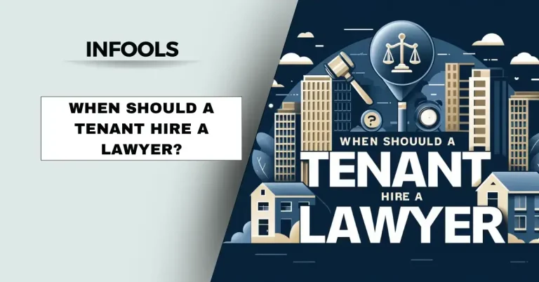 When should a tenant hire a lawyer