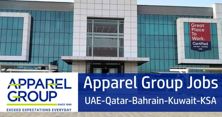 Apparel Group Jobs UAE-Qatar-Bahrain-Kuwait-KSA-Oman 2025