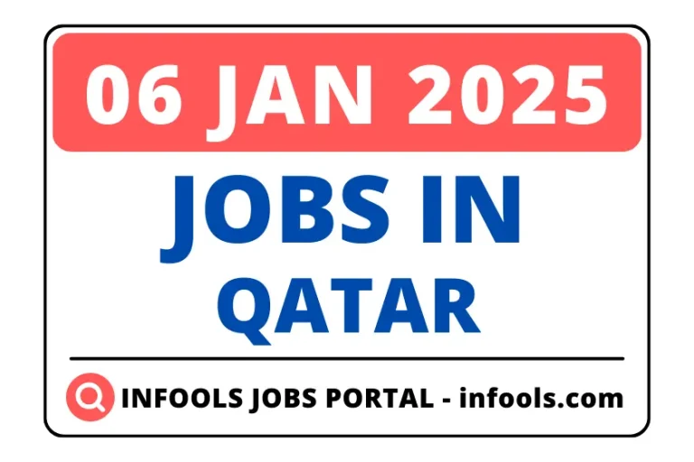 06 January 2025- Jobs in qATAR