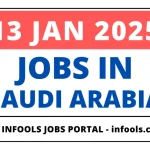 13 January 2025- Jobs in SAUDI ARABIA