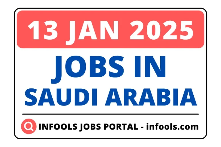 13 January 2025- Jobs in SAUDI ARABIA